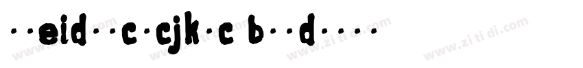 sweidlucycjktc bold字体转换